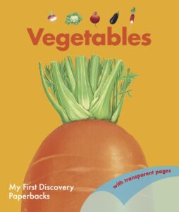 Cover of Vegetables, a classic book from Moonlight Publishing. A perfect first discovery book for kids.