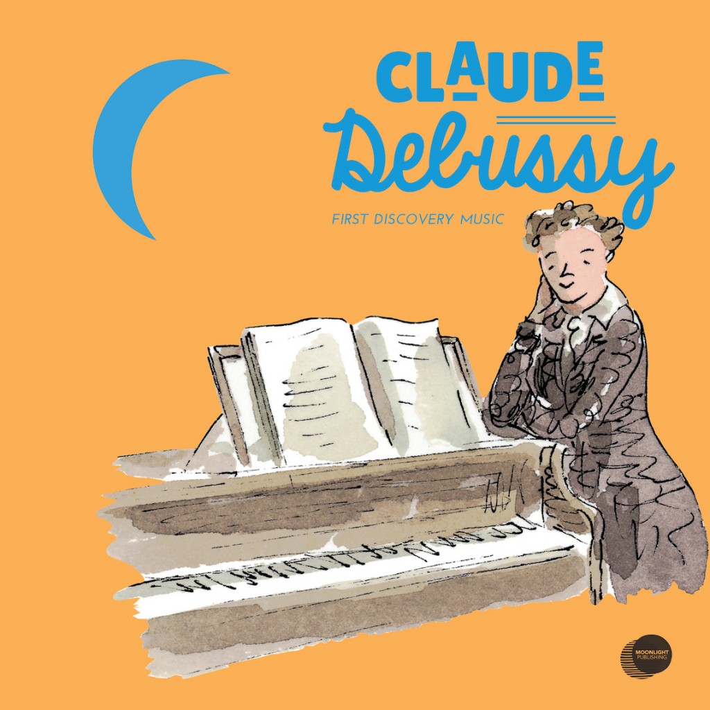 Children's book about Claude Debussy - Moonlight Publishing